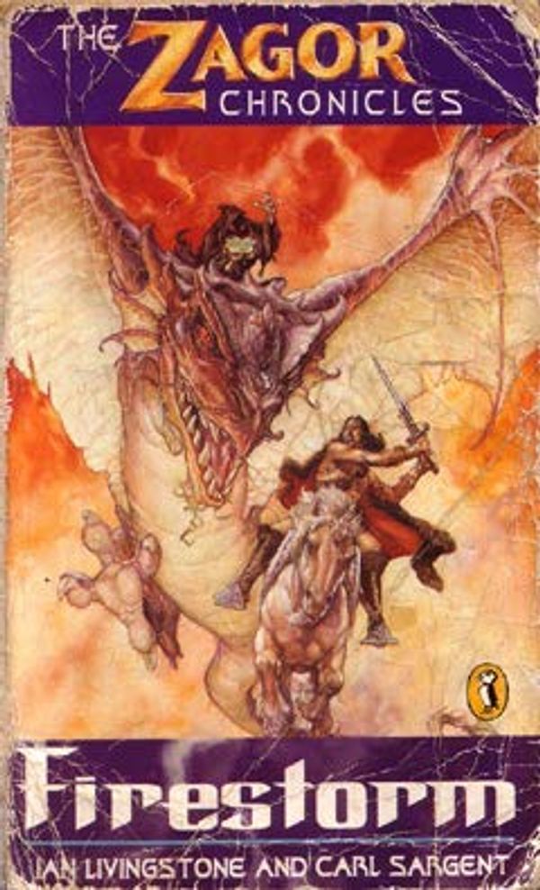 Cover Art for 9780140368642, Zagor Chronicles: Firestorm (Puffin Adventure Gamebooks) by Ian Livingstone