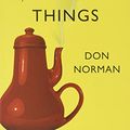 Cover Art for 8601400351710, The Design of Everyday Things: Revised and Expanded Edition by Don Norman