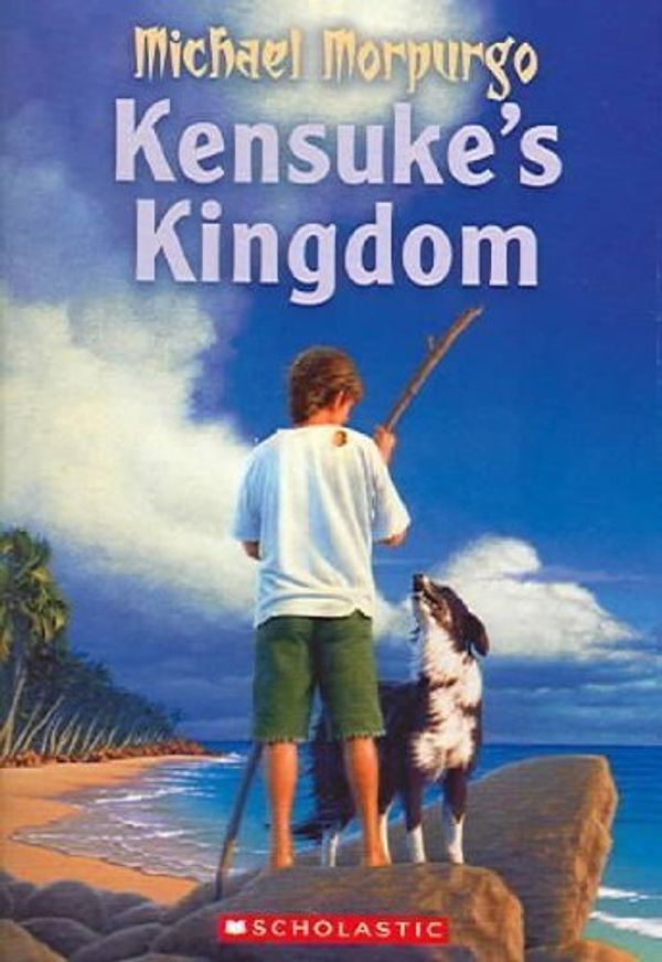 Cover Art for 9781405217569, Kensuke's Kingdom by Michael Morpurgo