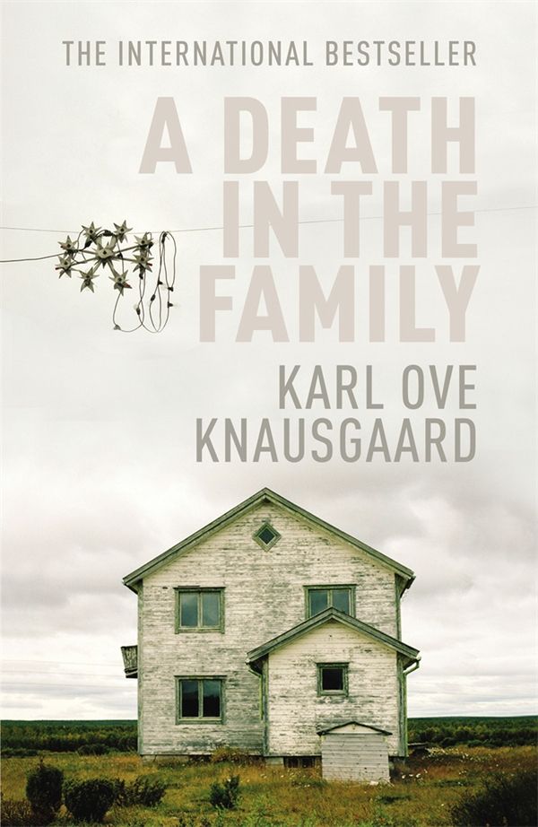 Cover Art for 9781846554681, A Death in the Family by Karl Ove Knausgaard