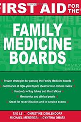 Cover Art for 9780071477710, First Aid for the Family Medicine Boards by Christine Dehlendorf; Michael Mendoza; Tao Le; Cynthia Y. Ohata