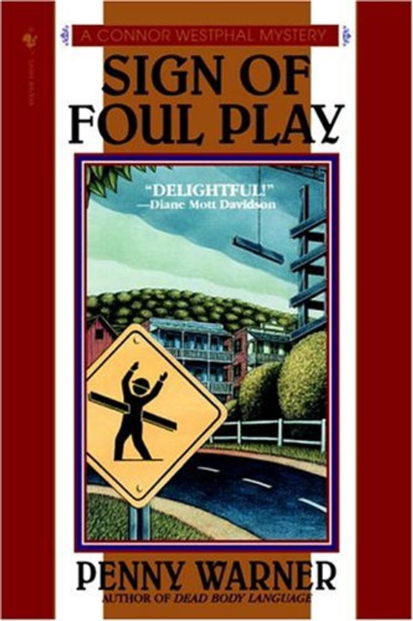 Cover Art for 9780553763218, Sign of Foul Play by Penny Warner