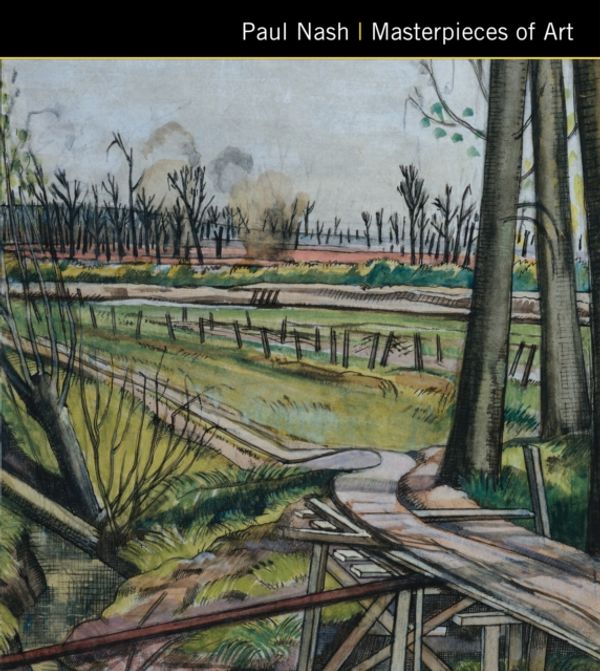 Cover Art for 9781786647719, Paul Nash Masterpieces of ArtMasterpieces of Art by Michael Kerrigan