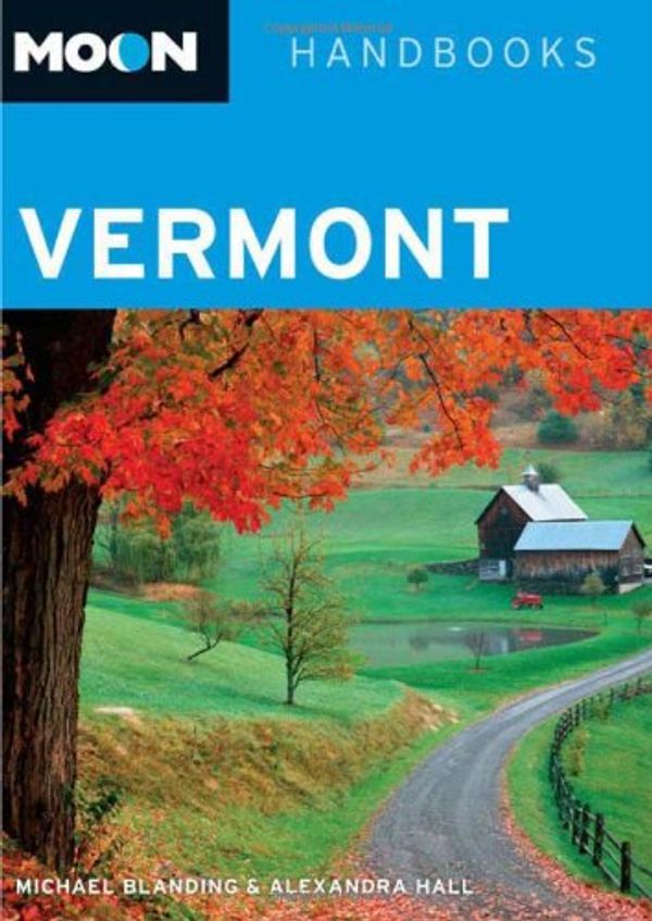 Cover Art for 9781598803372, Vermont by Michael Blanding