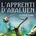 Cover Art for 9782012028531, L'Apprenti d'Araluen 8 - Les Rois de Clonmel by John Flanagan