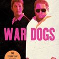 Cover Art for 9781501154195, War Dogs by Guy Lawson