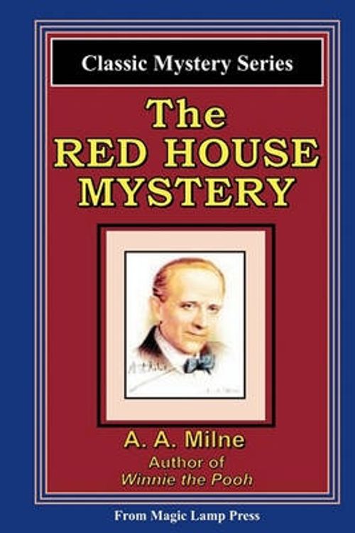 Cover Art for 9781882629787, The Red House Mystery by A A Milne