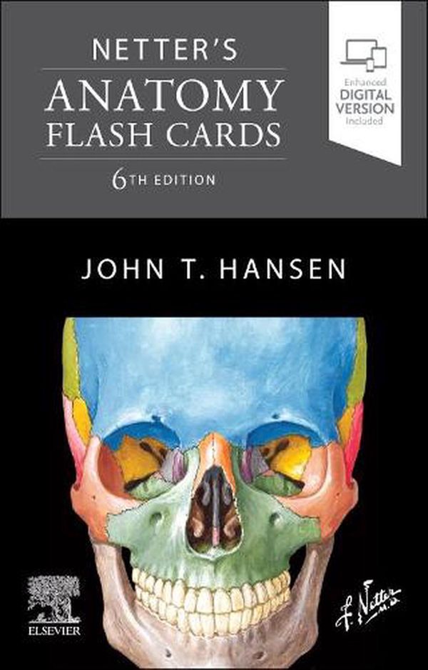 Cover Art for 9780323834179, Netter's Anatomy Flash Cards by Hansen PhD, John T.
