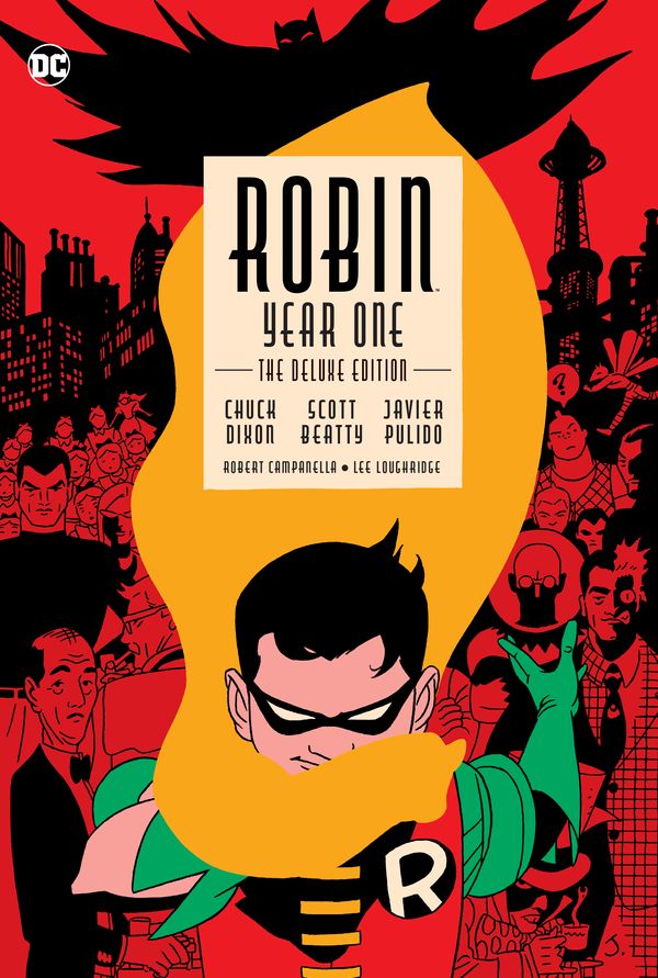 Cover Art for 9781401277642, Robin: Year One Deluxe Edition by Chuck Dixon, Scott Beatty