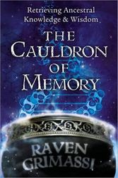 Cover Art for 9780738715759, Cauldron of Memory by Raven Grimassi