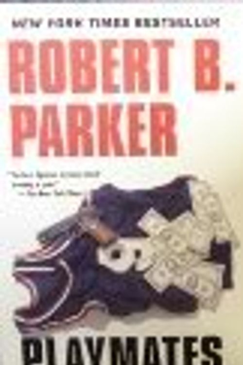 Cover Art for 9780425192870, Playmates by Robert B. Parker