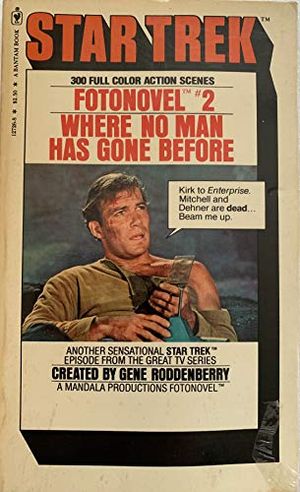 Cover Art for 9780553127263, Where No Man Has Gone Before by Samuel A. Peeples; Gene Roddenberry