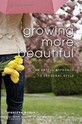 Cover Art for 9780981732206, Growing More Beautiful by Jennifer Robin