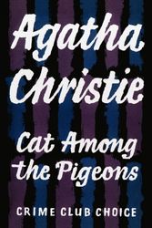 Cover Art for 9780007280636, Cat Among the Pigeons by Agatha Christie