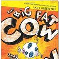Cover Art for 9780312367886, The Big Fat Cow That Goes Kapow by Andy Griffiths