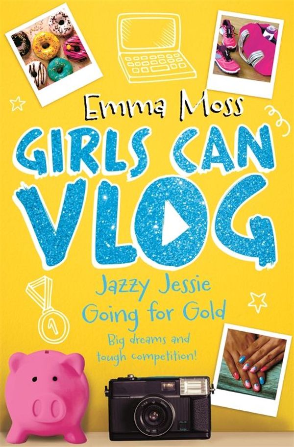 Cover Art for 9781509817436, Jazzy Jessie: Going for Gold by Emma Moss