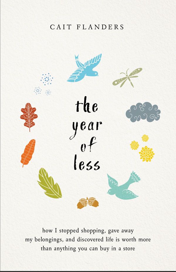 Cover Art for 9781401953522, The Year of Less by Cait Flanders