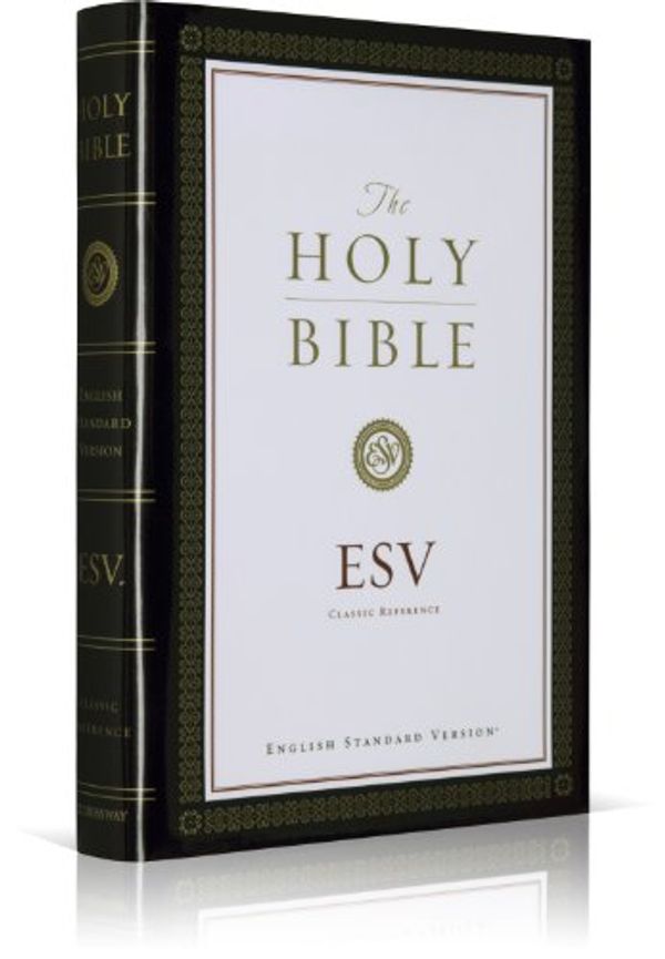 Cover Art for 9781581343878, Classic Reference Bible-Esv by Crossway Books