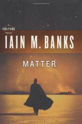 Cover Art for B00694FZDS, By Iain M. Banks Matter [Hardcover] by Iain M. Banks