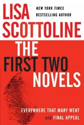 Cover Art for 9780060753450, Lisa Scottoline: The First Two Novels: Everywhere That Mary Went and Final Appeal by Lisa Scottoline