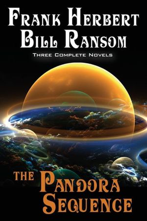 Cover Art for 9781614750505, The Pandora Sequence by Frank Herbert, Bill Ransom