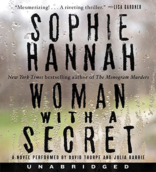 Cover Art for 9780062395658, Woman with a Secret CD (Zailer and Waterhouse Mysteries) by Sophie Hannah