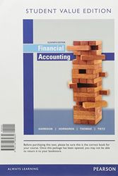 Cover Art for 9780134417363, Financial Accounting, Student Value Edition Plus Myaccountinglab with Pearson Etext -- Access Card Package by Wendy M. Tietz