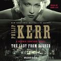 Cover Art for 9781611764499, The Lady from Zagreb (Bernie Gunther) by Philip Kerr