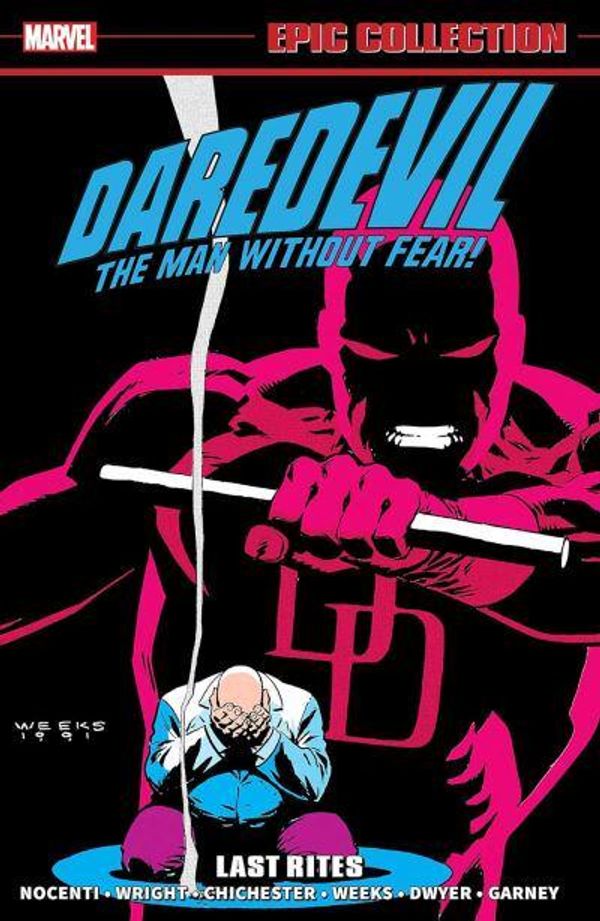 Cover Art for 9781302950590, DAREDEVIL EPIC COLLECTION: LAST RITES by Ann Nocenti