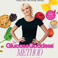 Cover Art for 9781668032671, Glucose Goddess Method by Jessie Inchauspe