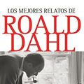 Cover Art for 9788466321808, RELATOS DE ROALD DAHL, LOS (Spanish Edition) by Roald Dahl