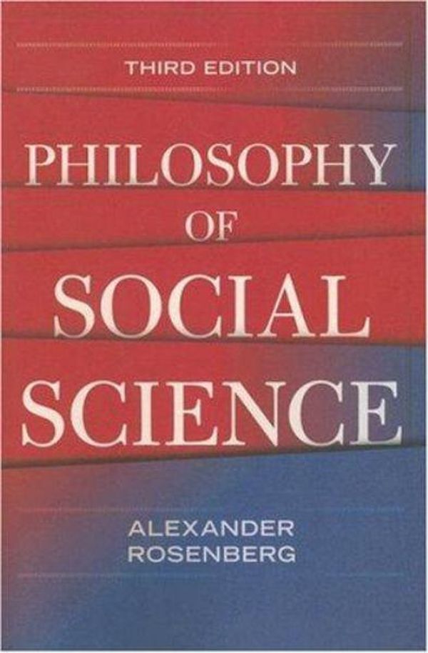 Cover Art for 9780813343518, Philosophy of Social Science by Alexander Rosenberg