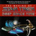 Cover Art for 9780671874308, The Making of Star Trek Deep Space Nine by Reeves-Stevens, Judith