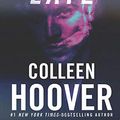 Cover Art for 9798676321215, Too Late, Large Print Edition by Colleen Hoover