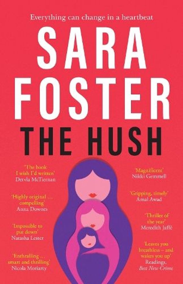 Cover Art for 9781460760383, The Hush by Sara Foster