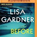 Cover Art for 9781721387571, Before She Disappeared [Audio] by Lisa Gardner