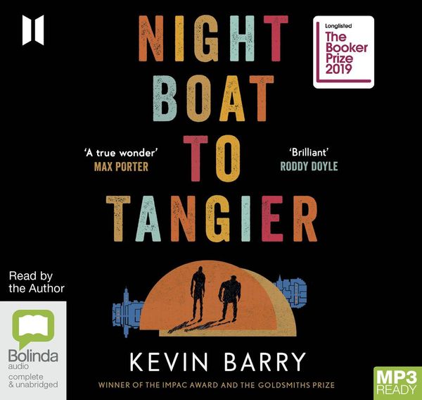 Cover Art for 9780655629184, Night Boat to Tangier by Kevin Barry
