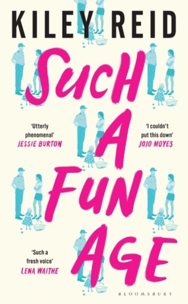Cover Art for 9781526612144, Such a Fun Age by Kiley Reid