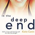Cover Art for 9780704349810, In the Deep End by Cann, Kate