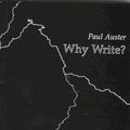 Cover Art for 9781886224155, Why Write? by Paul Auster