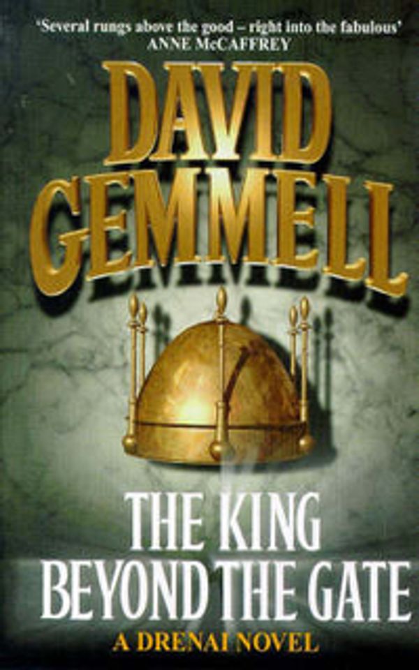 Cover Art for 9781857236651, The King Beyond The Gate by David Gemmell