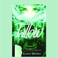 Cover Art for 9781459642645, Tallow by Brooks