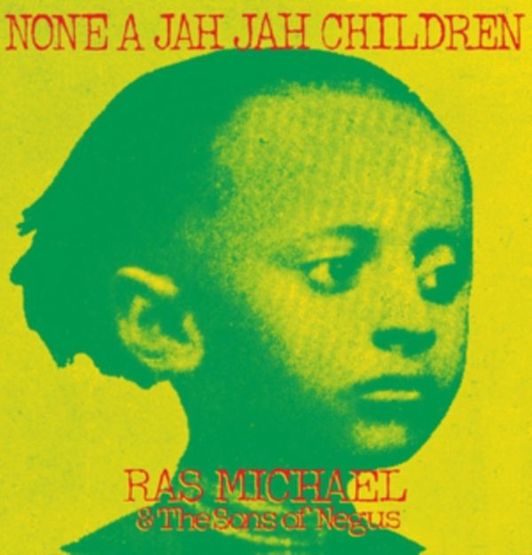 Cover Art for 0054645260817, None A Jah Jah Children by 