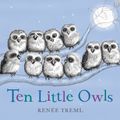 Cover Art for 9780143780564, Ten Little Owls by Renee Treml