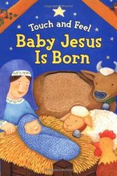 Cover Art for 9780825455070, Touch and Feel Baby Jesus Is Born by Zobel Nolan, Allia