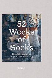 Cover Art for 9781743797563, 52 Weeks of Socks by Laine