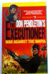 Cover Art for 9781558170247, Executioner 1-War Against by Don Pendelton