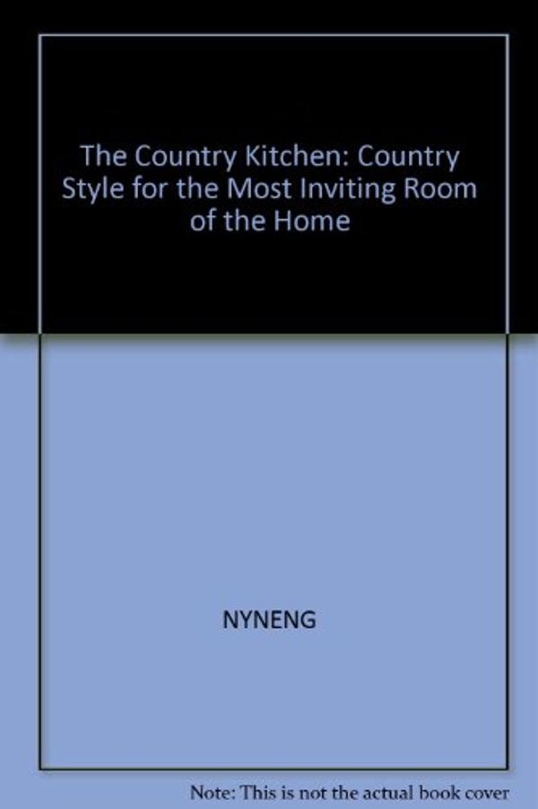 Cover Art for 9780809467556, The Country Kitchen by Time-Life Books