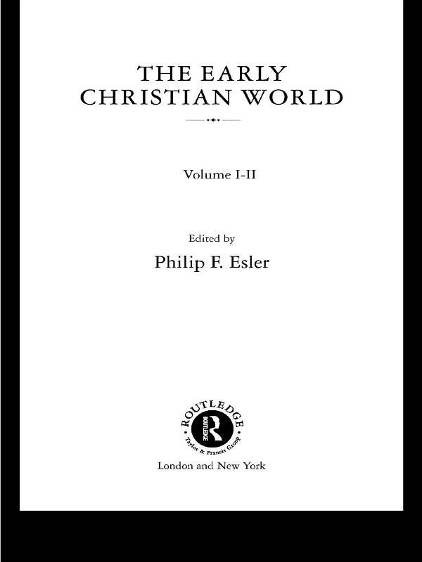 Cover Art for 9781134549184, The Early Christian World by Philip F. Esler