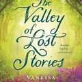 Cover Art for 9781460713174, The Valley of Lost Stories by Vanessa McCausland